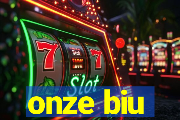 onze biu